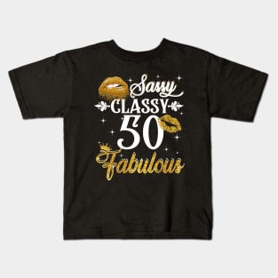 50 Years Old Sassy Classy Fabulous Kids T-Shirt
